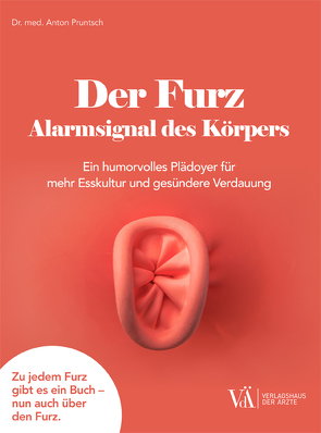 Der Furz – Alarmsignal des Körpers von Pruntsch,  Anton