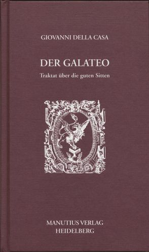 Der Galateo von Della Casa,  Giovanni, Rumpf,  Michael