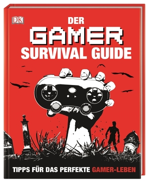 Der Gamer Survival Guide von Martin,  Matt