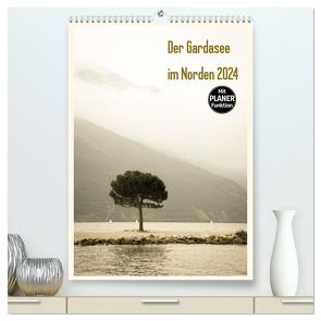 Der Gardasee im Norden 2024 (hochwertiger Premium Wandkalender 2024 DIN A2 hoch), Kunstdruck in Hochglanz von Rost,  Sebastian