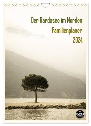 Der Gardasee im Norden – Familienplaner 2024 (Wandkalender 2024 DIN A4 hoch), CALVENDO Monatskalender von Rost,  Sebastian