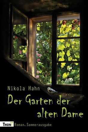 Der Garten der alten Dame von Hahn,  Nikola