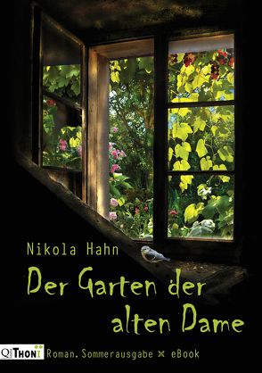 Der Garten der alten Dame von Hahn,  Nikola
