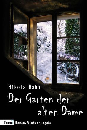 Der Garten der alten Dame von Hahn,  Nikola