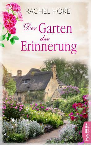 Der Garten der Erinnerung von Hore,  Rachel, Ritterbach,  Barbara
