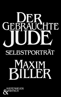 Der gebrauchte Jude von Biller,  Maxim