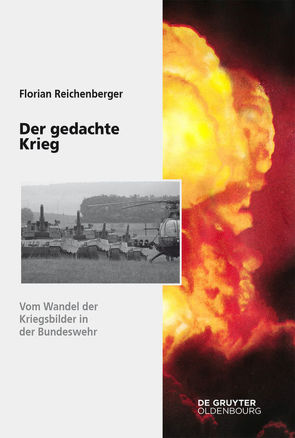 Der gedachte Krieg von Reichenberger,  Florian