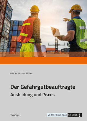 Der Gefahrgutbeauftragte von Prof. Dr. Müller,  Norbert