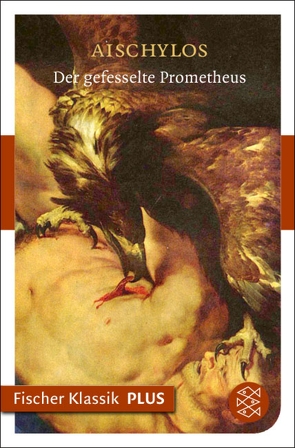 Der gefesselte Prometheus von Aischylos, Droysen,  Johann Gustav