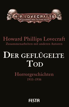 Der geflügelte Tod von Lovecraft,  H. P.