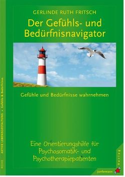 Der Gefühls- und Bedürfnisnavigator von Fritsch,  Gerlinde R.