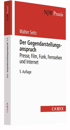 Der Gegendarstellungsanspruch von Schmidt,  German, Seitz,  Walter
