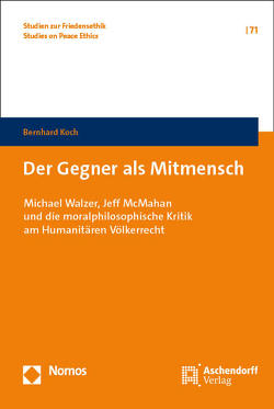 Der Gegner als Mitmensch von Koch,  Bernhard