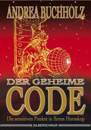 Der geheime Code von Buchholz,  Andrea