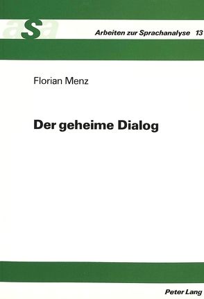 Der geheime Dialog von Menz,  Florian