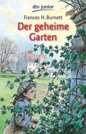 Der geheime Garten von Burnett,  Frances Hodgson, Hömke,  Friedel
