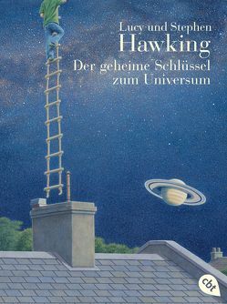 Der geheime Schlüssel zum Universum von Hawking,  Lucy, Hawking,  Stephen, Rumler,  Irene