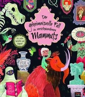 Der geheimnisvolle Fall des verschwundenen Mammuts von Hattie,  Ellie, Mountford,  Karl James, Pfeiffer,  Christina