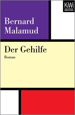 Der Gehilfe von Böll,  Annemarie, Böll,  Heinrich, Malamud,  Bernard