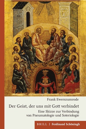 Der Geist, der uns mit Gott verbindet von Ewerszumrode,  Frank