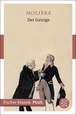 Der Geizige von Baudissin,  Wolf Graf von, Molière