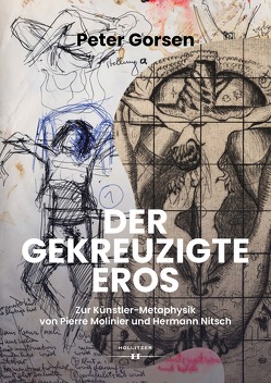 Der gekreuzigte Eros von Gorsen,  Peter, Koch,  Wolfgang