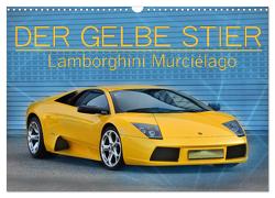 DER GELBE STIER – Lamborghini Murciélago (Wandkalender 2024 DIN A3 quer), CALVENDO Monatskalender von Laue,  Ingo