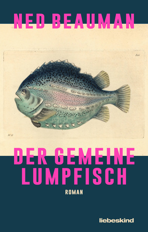 Der Gemeine Lumpfisch von Beauman,  Ned, Hertle,  Marion