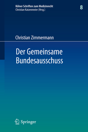 Der Gemeinsame Bundesausschuss von Zimmermann,  Christian