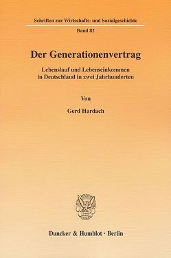 Der Generationenvertrag. von Hardach,  Gerd
