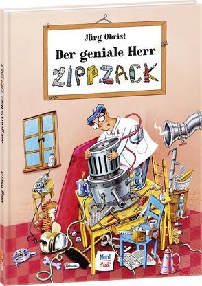Der geniale Herr Zippzack von Obrist,  Jürg