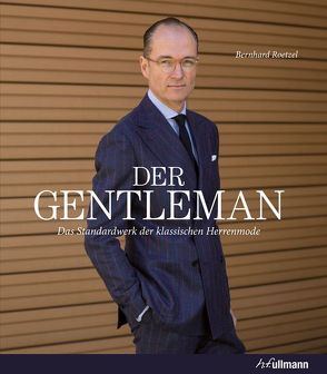 Der Gentleman von Roetzel,  Bernhard