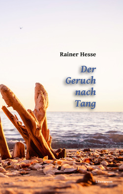 Der Geruch nach Tang von Hesse,  Rainer