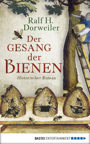 Der Gesang der Bienen von Dorweiler,  Ralf H