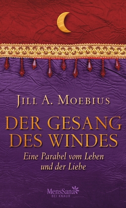 Der Gesang des Windes von Moebius,  Jill A.