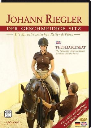 Der geschmeidige Sitz DVD von Riegler,  Johann