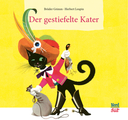 Der gestiefelte Kater von Grimm Brüder, Leupin,  Herbert