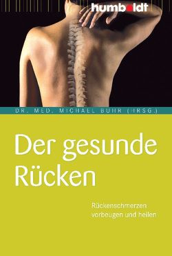 Der gesunde Rücken von Buhr,  Dr. med. Michael