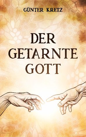 Der getarnte Gott von Kretz,  Günter