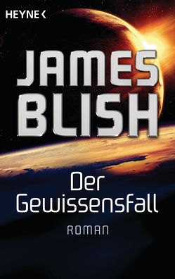 Der Gewissensfall von Blish,  James, Brumm,  Walter