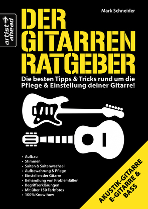 Der Gitarren-Ratgeber von Schneider,  Mark