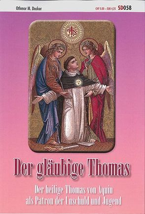 Der gläubige Thomas von Decker,  Othmar M.