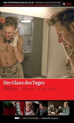 Der Glanz des Tages von Covi,  Tizza, Frimmel,  Rainer