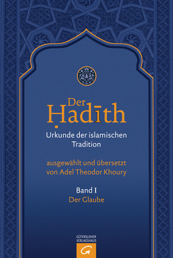 Der Glaube von Khoury,  Adel Theodor