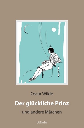 Der glückliche Prinz von Wilde,  Oscar