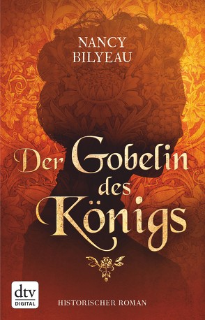 Der Gobelin des Königs von Bilyeau,  Nancy, Sandberg-Ciletti,  Mechtild