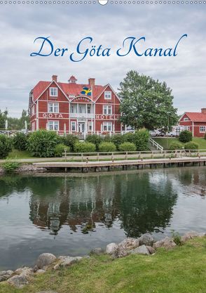 Der Göta Kanal (Wandkalender 2020 DIN A2 hoch) von Drees,  Andreas, www.drees.dk