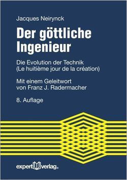 Der göttliche Ingenieur von Hinkel,  Holger M., Neirynck,  Jacques, Presses Polytechniques