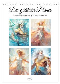 Der göttliche Planer. Aquarelle von antiken griechischen Göttern (Tischkalender 2024 DIN A5 hoch), CALVENDO Monatskalender von Hurley,  Rose