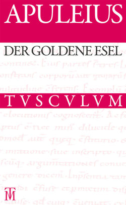 Der goldene Esel von Apuleius, Brandt,  Edward, Ehlers,  Wilhelm, Holzberg,  Niklas